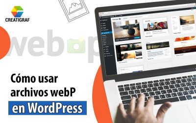 Descubre cómo usar archivos webP en WordPress