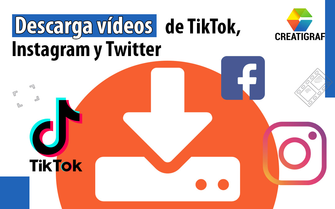 ¡Facilísimo! Descarga vídeos de TikTok, Instagram y Twitter