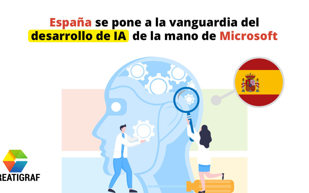 España se pone a la vanguardia del desarrollo de IA de la mano de Microsoft
