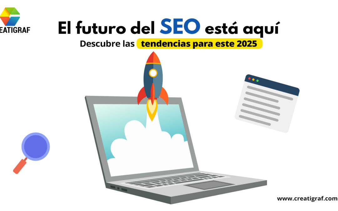 Las tendencias SEO que dominarán el 2025 y cómo aprovecharlas